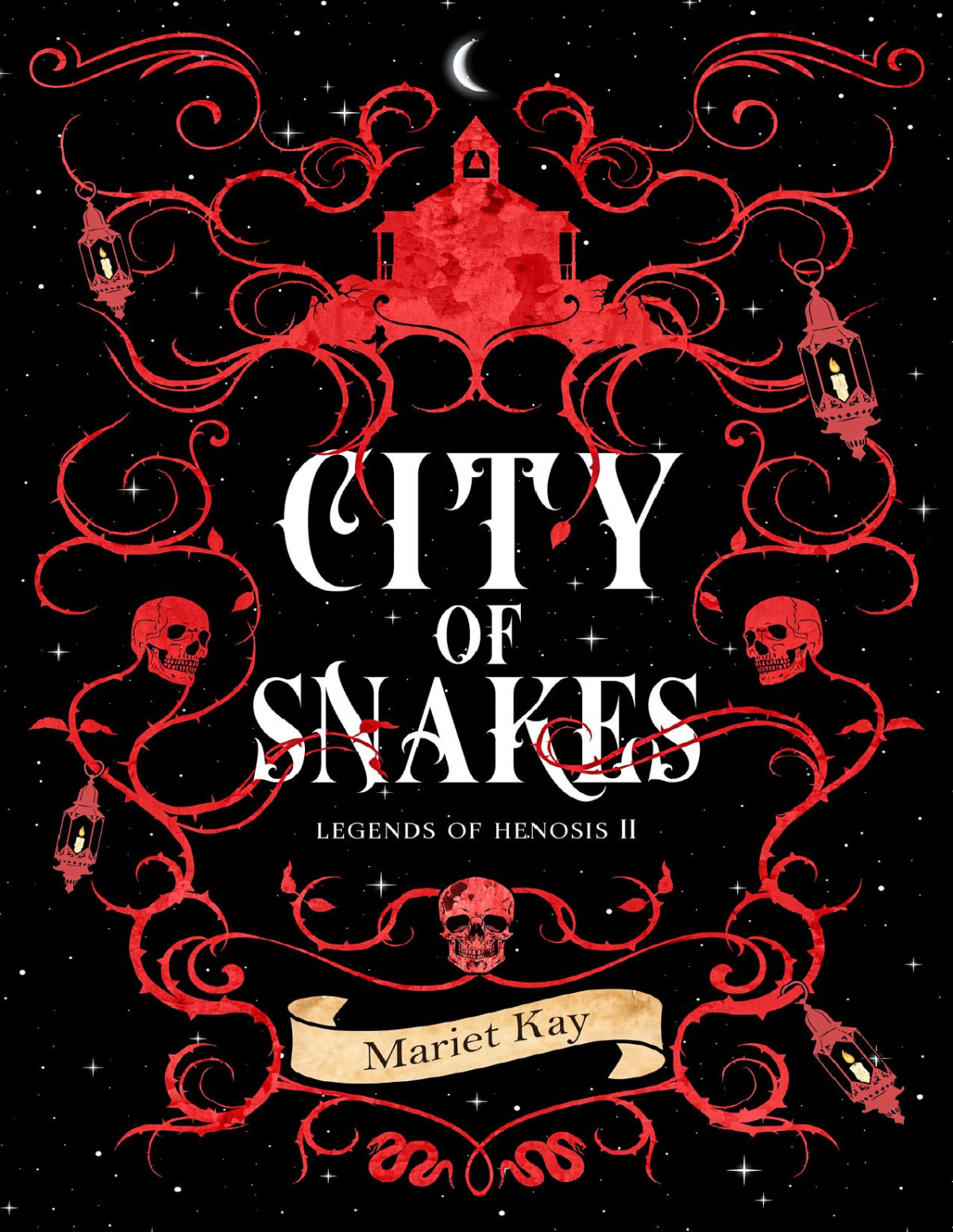 City Of Snakes Legends Of Henosis Book 2 Mariet Kay