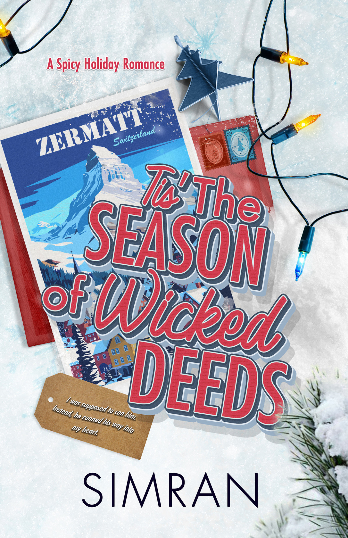 Tis The Season Of Wicked Deeds A Holiday Romance Book 1 Simran