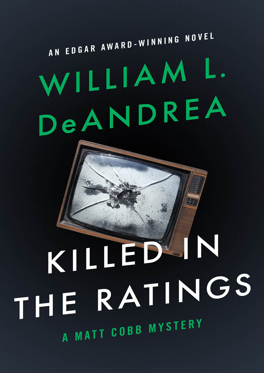 Killed In The Ratings William L Deandrea