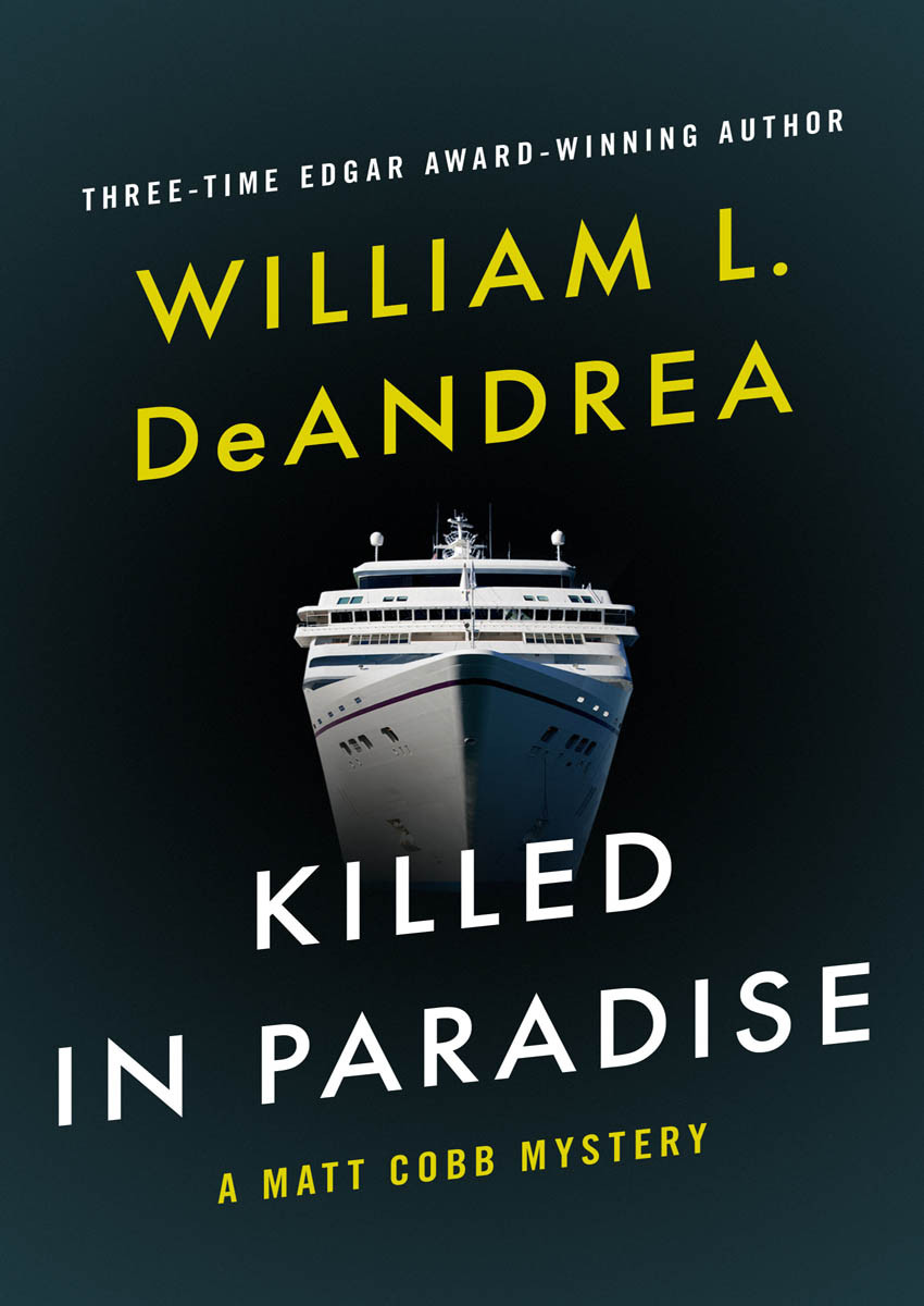 Killed In Paradise William L Deandrea