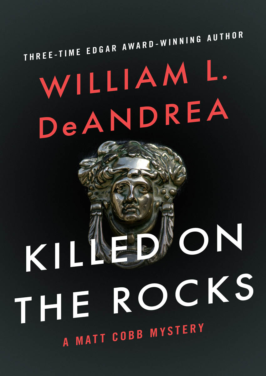 Killed On The Rocks William L Deandrea
