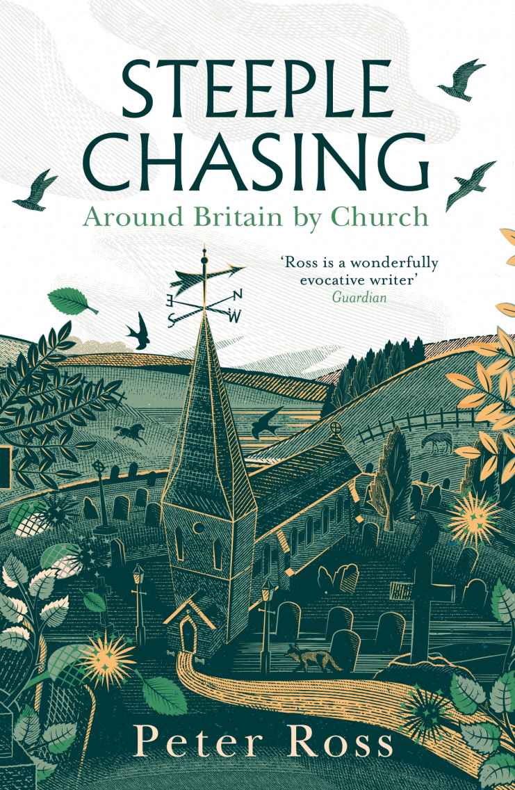 Steeple Chasing Around Britain By Church Peter Ross