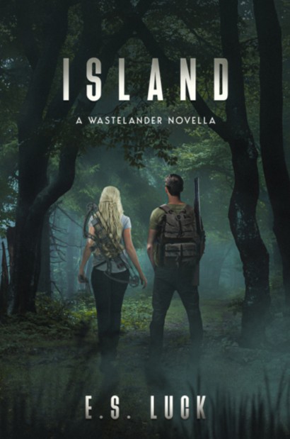 Island A Wastelander Novella E S Luck