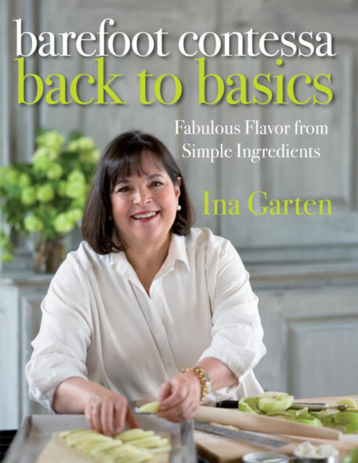 Barefoot Contessa Back To Basics Ina Garten