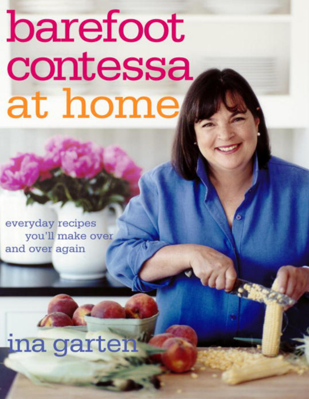 Barefoot Contessa At Home Ina Garten