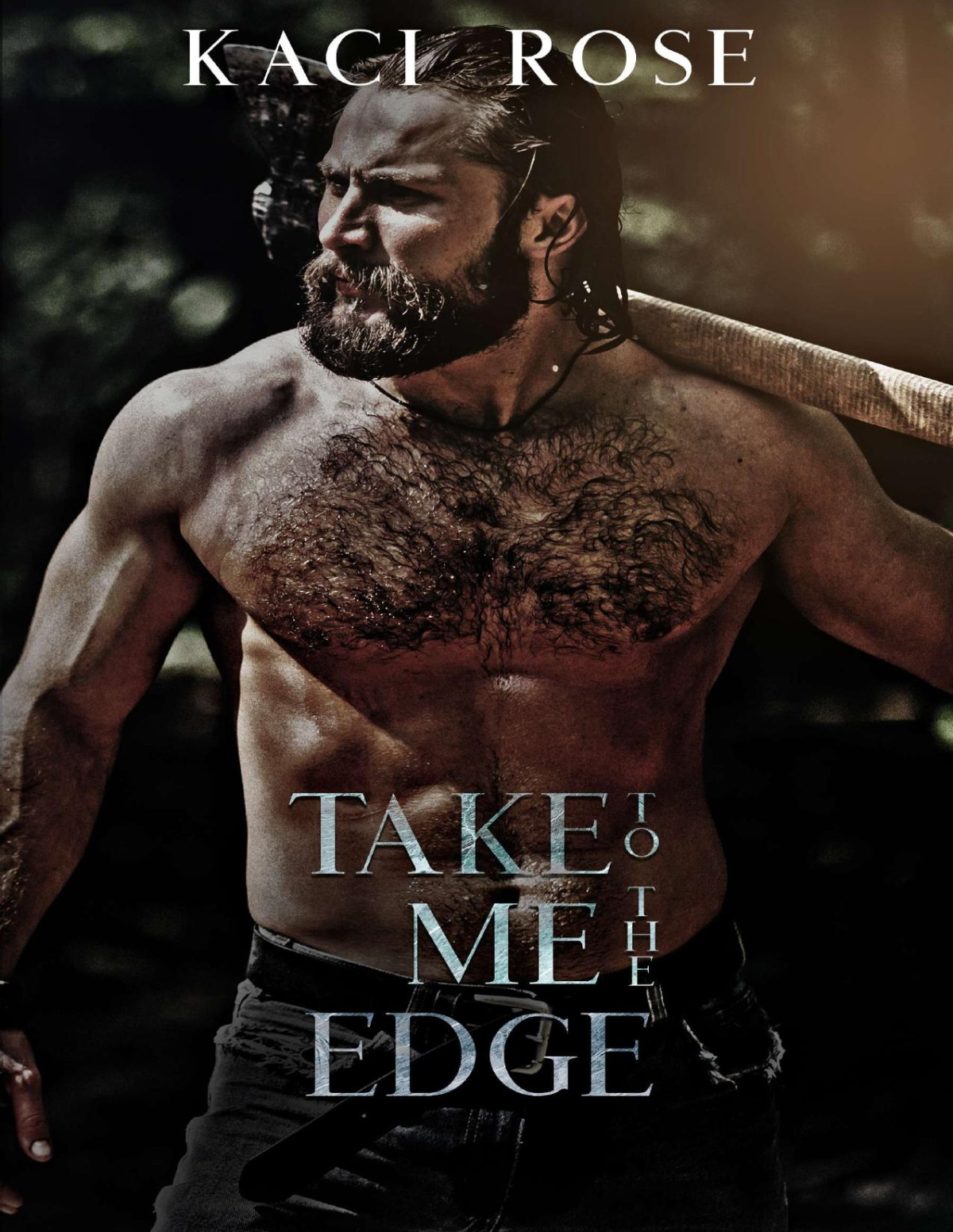 Take Me To The Edge Kaci Rose
