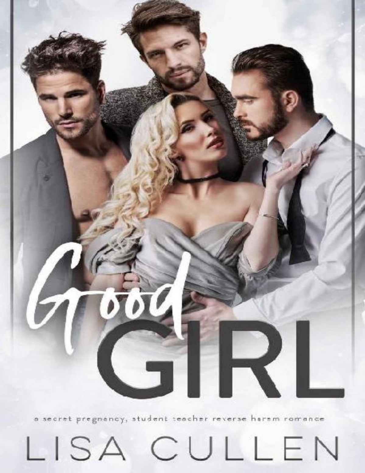 2 Good Girl The Forbidden Reverse Harem Collection Lisa Cullen