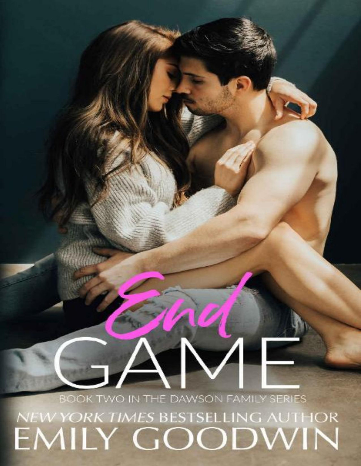 End Game Dawson Family Series Book Two Emily Goodwin