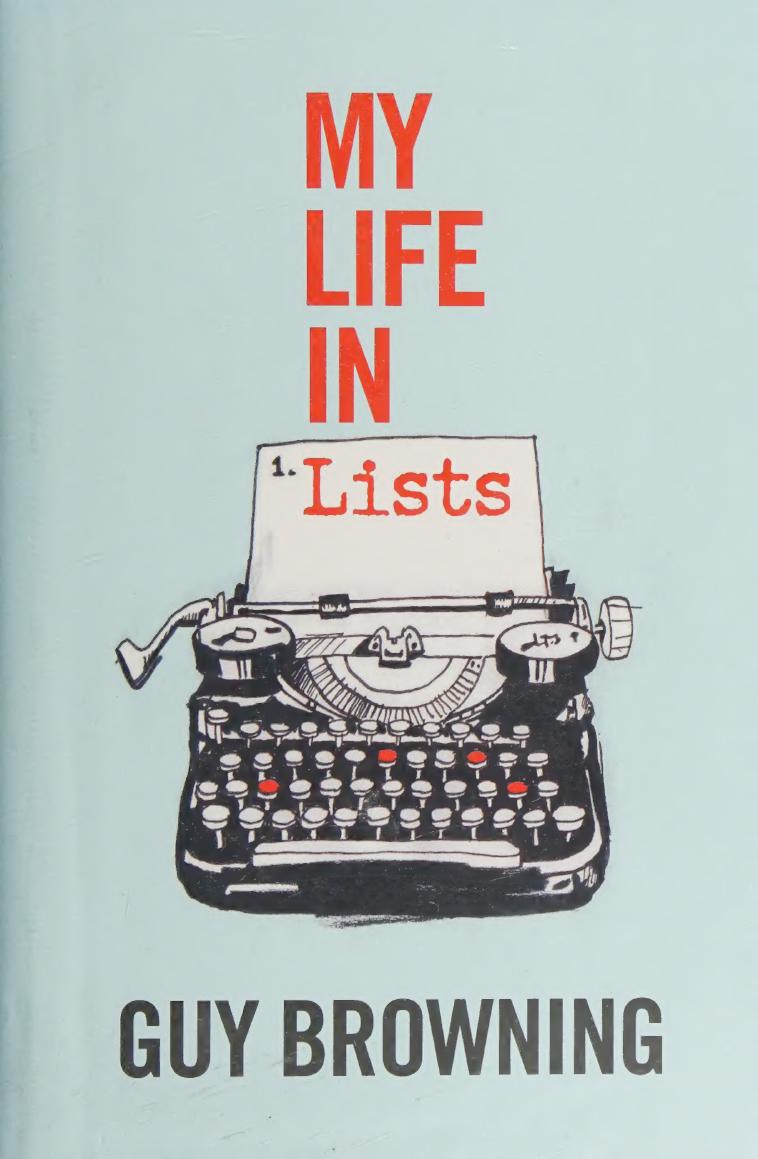 My Life In Lists Browning Guy
