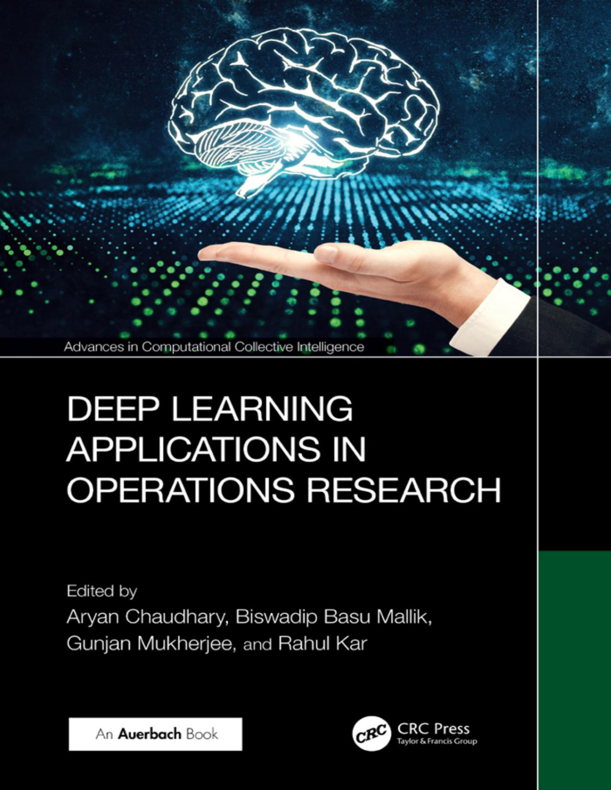 Deep Learning Applications In Operations Research Advances In Computational Collective Intelligence Chaudhary