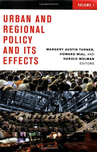 Urban And Regional Policy And Its Effects Harold Wolman