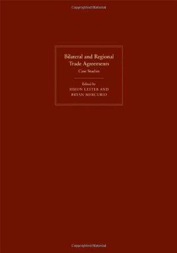 Bilateral And Regional Trade Agreements Commentary And Analysis Simon Lester