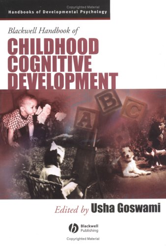 Blackwell Handbook Of Childhood Cognitive Development Blackwell Handbooks Of Developmental Psychology Usha Goswami