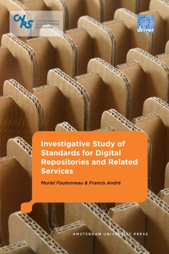 Investigative Study Of Standards For Digital Repositories And Related Services Muriel Foulonneau