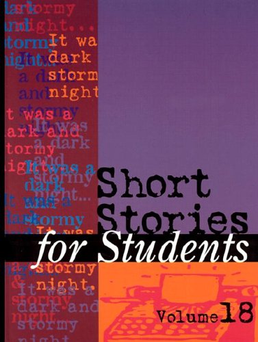 Short Stories For Students Volume 18 David Galens