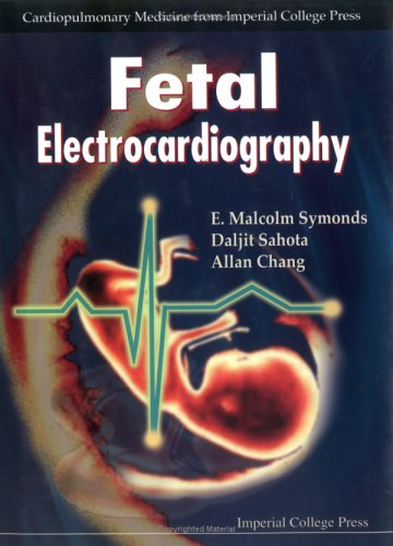 Fetal Electrocardiography Series In Cardiopulmonary Medicine E Malcolm Symonds