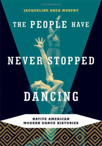 The People Have Never Stopped Dancing Jacqueline Shea Murphy