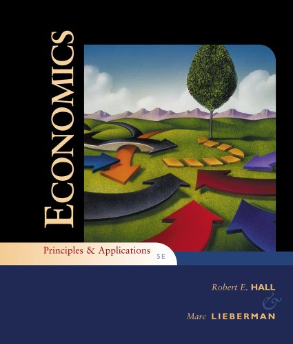 Economics Principles And Applications 5th Edition 5th Edition Robert E Hall