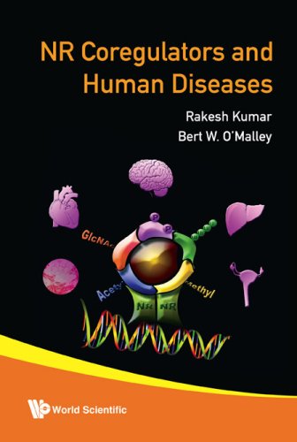 Nuclear Receptor Coregulators And Human Diseases Bert W Omalley