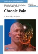 Chronic Pain A Health Policy Perspective Health Care And Disease Management 1st Edition Saifudin Rashiq