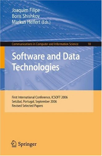 Software And Data Technologies First International Conference Icsoft 2006 Setbal Portugal September 1114 2006 Revised Selected Papers Communications In Computer And Information Science 1st Edition Joaquim Filipe