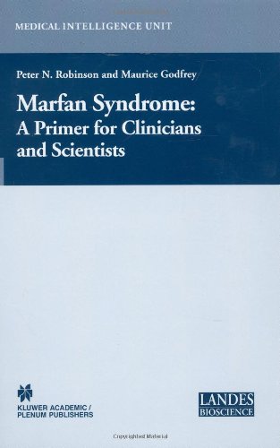 Marfan Syndrome A Primer For Clinicians And Scientists Medical Intelligence Unit 1st Edition Peter N Robinson