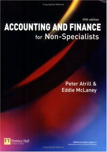 Accounting And Finance For Nonspecialists 5th Edition Peter Atrill