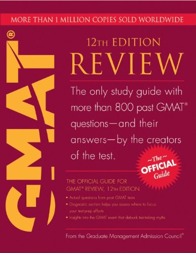 The Official Guide For Gmat Review 12th Edition 12th Edition Graduate Management Admission Council Gmac