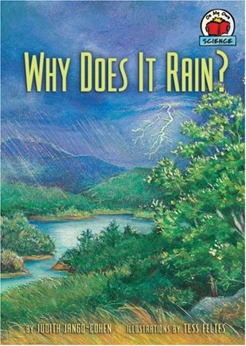 Why Does It Rain On My Own Science Judith Jangocohen