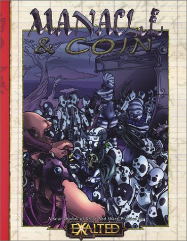 Manacle And Coin Exalted Rpg John Snead