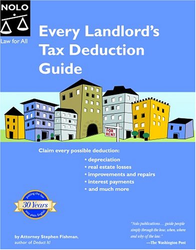 Every Landlords Tax Deduction Guide 1st Edition 1st Stephen Fishman