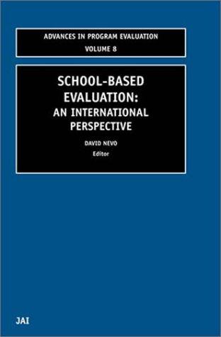Schoolbased Evaluation Advances In Program Evaluation David Nevo