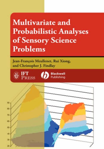 Multivariate And Probabilistic Analyses Of Sensory Science Problems Institute Of Food Technologists Series 1st Edition Jeanfranois Meullenet