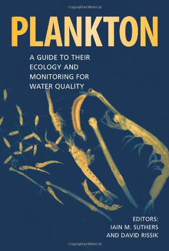Plankton A Guide To Their Ecology And Monitoring For Water Quality 1st Edition David Rissik