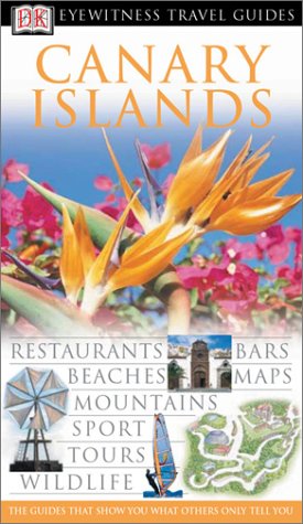 Canary Islands 1st Dk Publishing