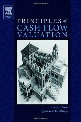 Principles Of Cash Flow Valuation An Integrated Marketbased Approach Graphics Series 1st Edition Joseph Tham