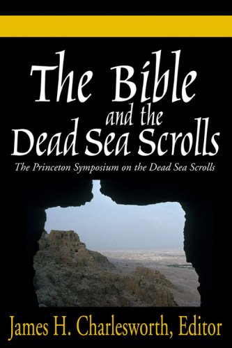 The Bible And The Dead Sea Scrolls 3 Vol Set James H Charlesworth