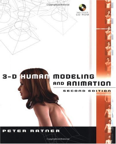 3d Human Modeling And Animation Second Edition 2nd Edition Peter Ratner