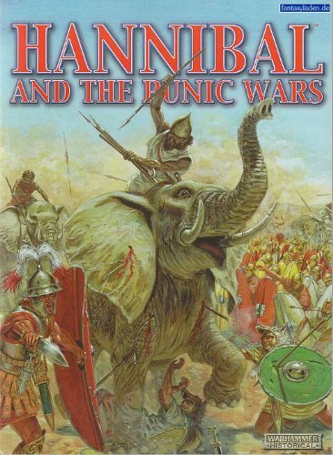 Hannibal And The Punic Wars Warhammer Historical Ancient Battles Allen E Curtis