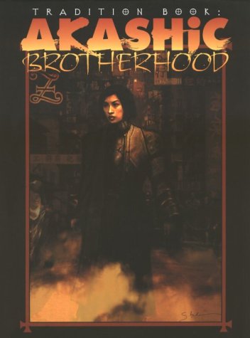 Tradition Book Akashic Brotherhood Mage The Ascension Revised Malcolm Sheppard