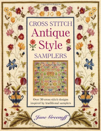 Cross Stitch Antique Style Samplers Jane Greenoff
