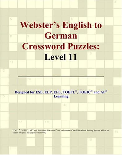 Websters English To German Crossword Puzzles Level 11 Philip M Parker