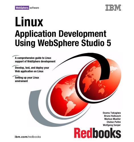 Linux Application Development Using Websphere Studio 5 Osamu Takagiwa