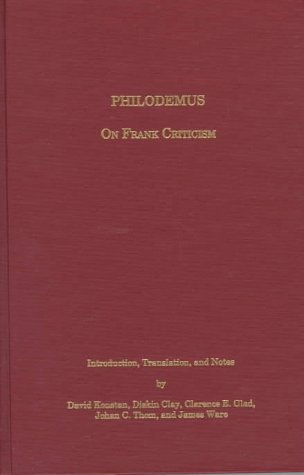 Philodemus On Frank Criticism Philodemus Introduction