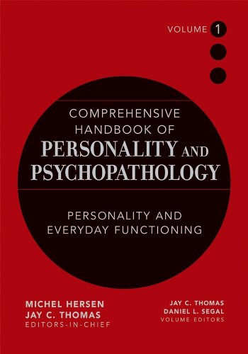 Comprehensive Handbook Of Personality And Psychopathology Volume 1 Personality And Everyday Functioning 1st Edition Jay C Thomas