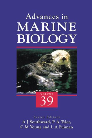 Advances In Marine Biology 39 Alan J Southward Paul A Tyler