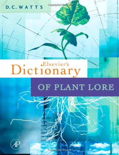 Dictionary Of Plant Lore 1st Edition Dc Watts