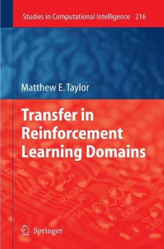 Transfer In Reinforcement Learning Domains 1st Edition Matthew E Taylor Auth