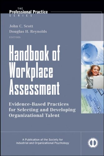 Handbook Of Workplace Assessment 1st Edition John C Scott Douglas H Reynolds