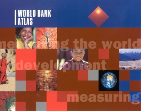World Bank Atlas 2003 World Bank Atlas Revised Edition World Bank